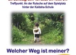 Welcher Weg ist meiner?